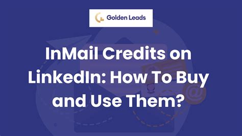 how to use inmail credits.